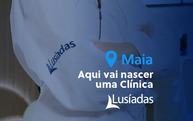 Lusíadas Saúde reforça presença no Norte com nova Clínica Lusíadas Maia