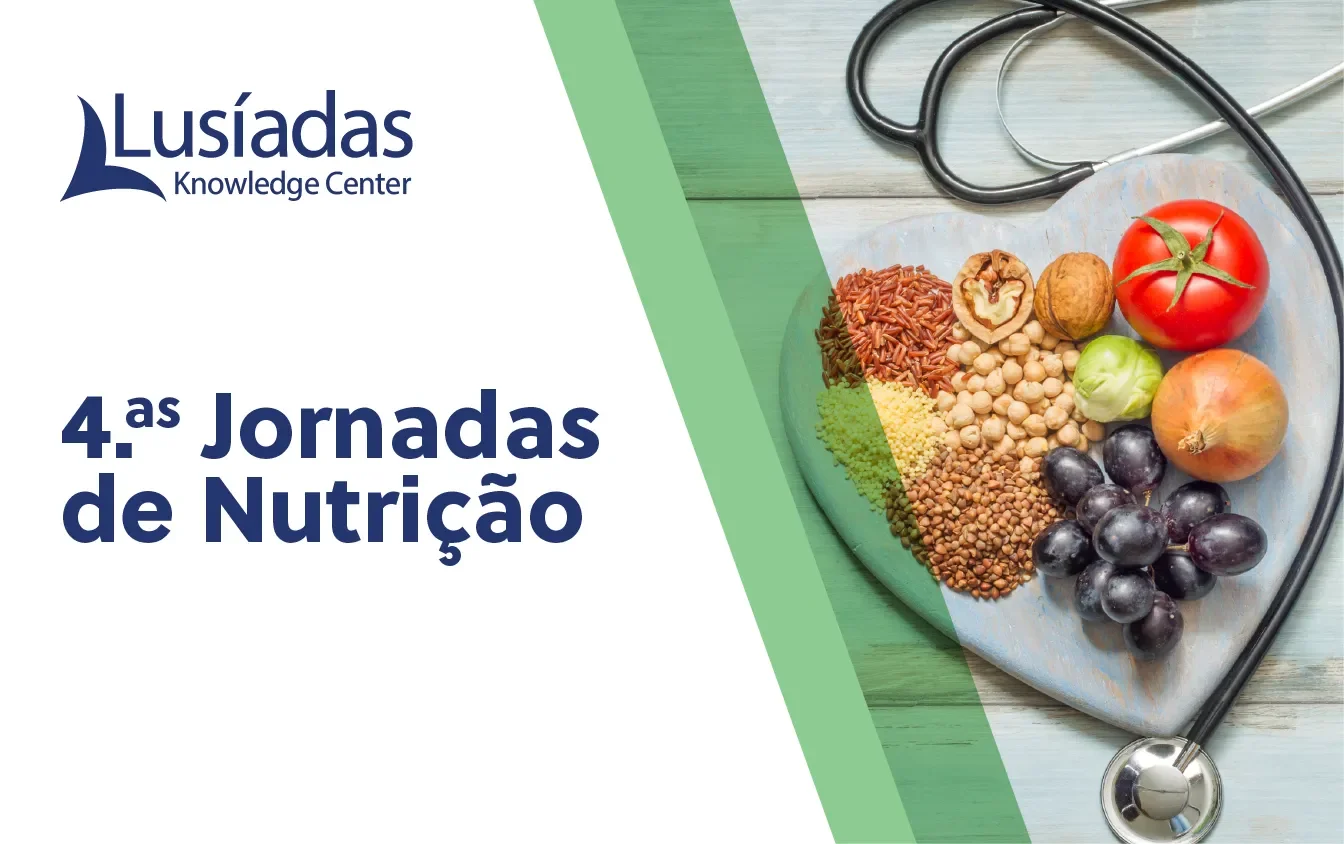 Lusíadas Knowledge Center promove 4ª edição das Jornadas de Nutrição 